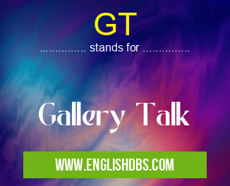GT