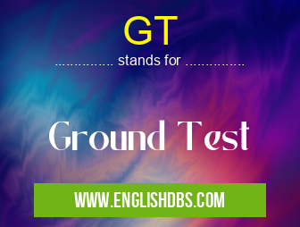 GT