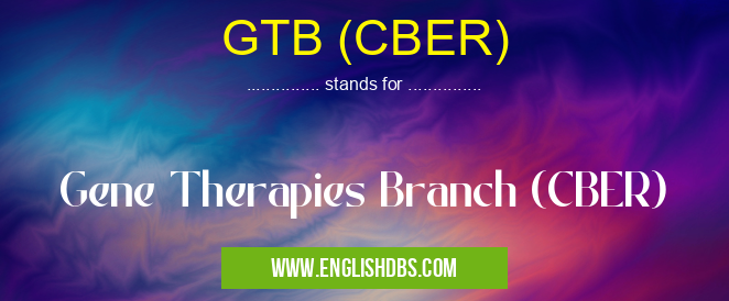 GTB (CBER)