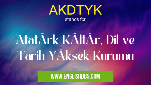 AKDTYK