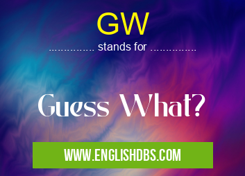 GW