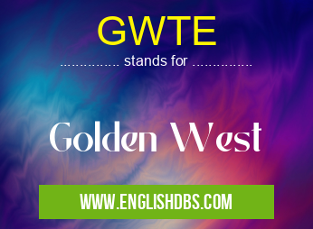 GWTE
