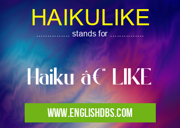HAIKULIKE