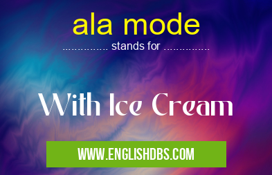 ala mode