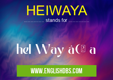 HEIWAYA