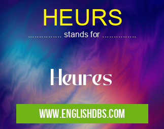 HEURS