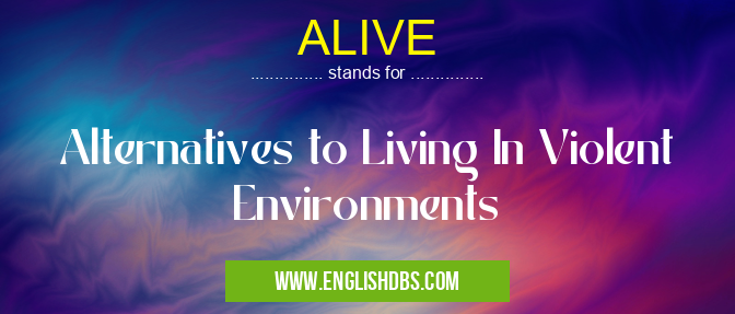 ALIVE