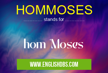 HOMMOSES
