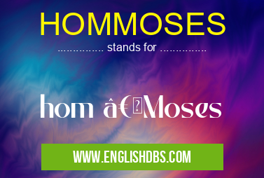 HOMMOSES