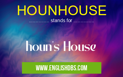 HOUNHOUSE