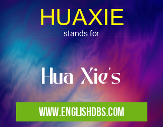 HUAXIE