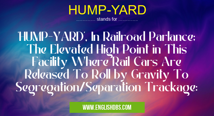 HUMP-YARD