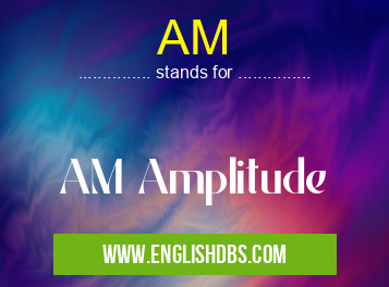 AM