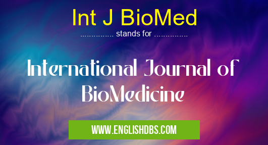 Int J BioMed