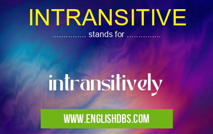INTRANSITIVE