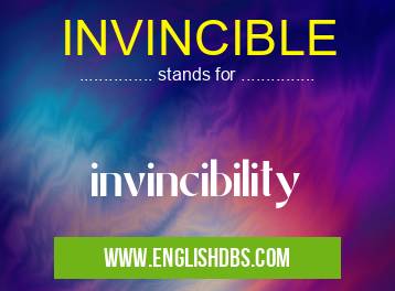 INVINCIBLE