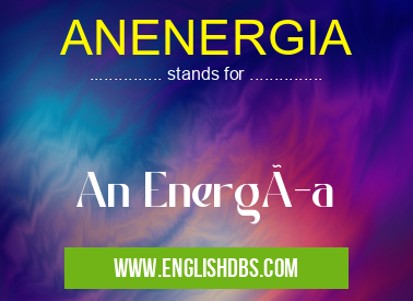 ANENERGIA