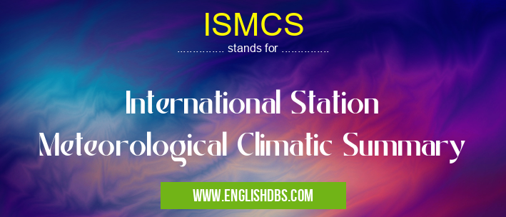 ISMCS