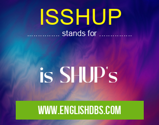 ISSHUP