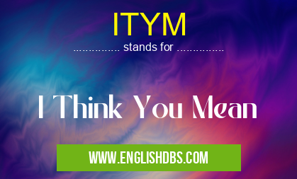 ITYM