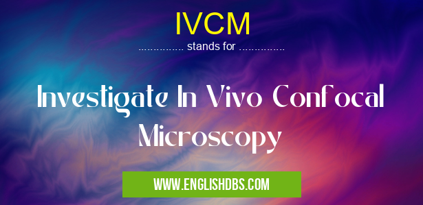 IVCM