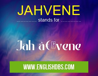 JAHVENE