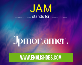 JAM