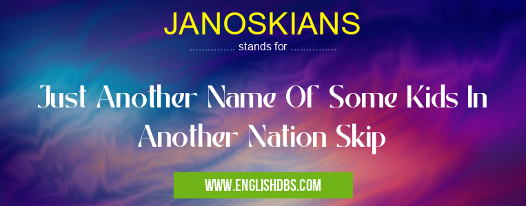 JANOSKIANS