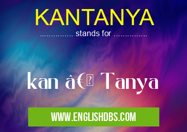 KANTANYA