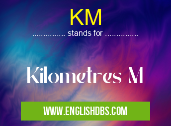 KM