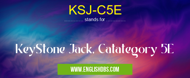 KSJ-C5E