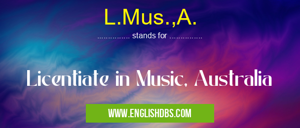 L.Mus.,A.