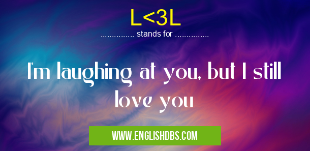 L<3L