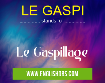 LE GASPI