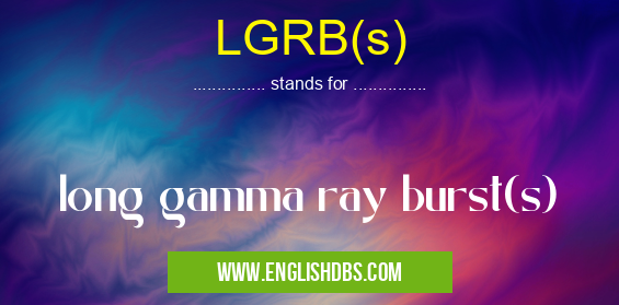 LGRB(s)