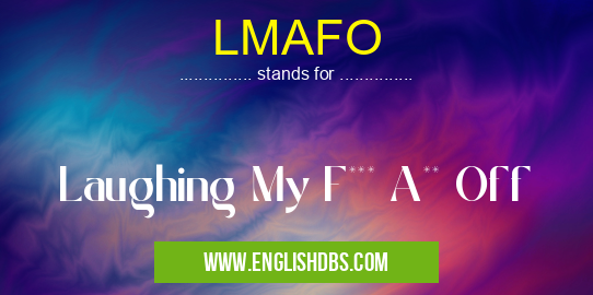 LMAFO