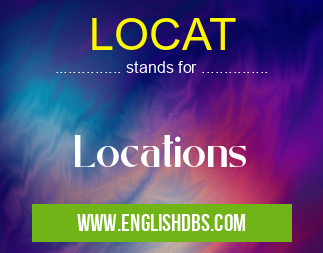 LOCAT