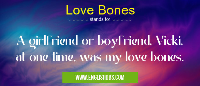 Love Bones