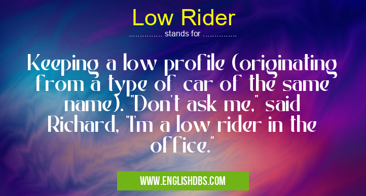 Low Rider