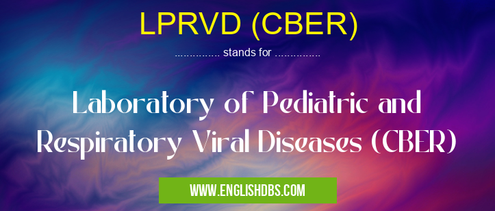 LPRVD (CBER)