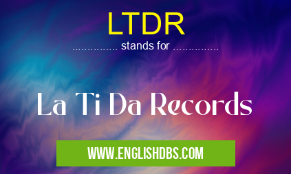LTDR