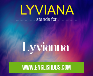 LYVIANA