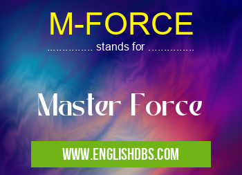 M-FORCE