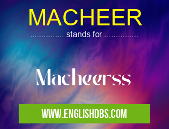 MACHEER