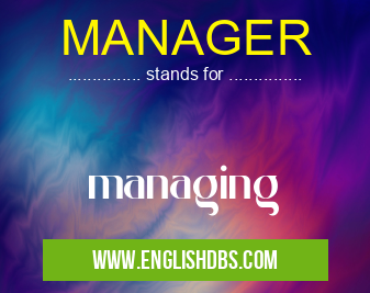 MANAGER