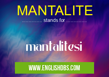 MANTALITE
