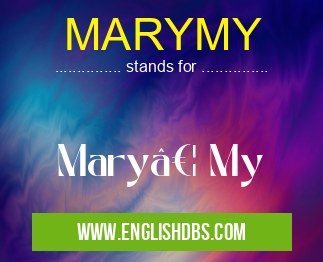 MARYMY