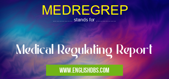 MEDREGREP