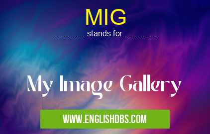 MIG