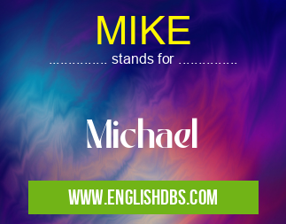 MIKE